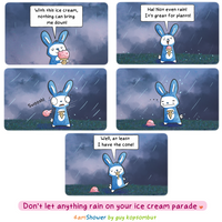 Don't let anything rain on your ice cream parade professional print (05/26/21)